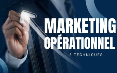 8 Techniques Puissantes De Marketing Opérationnel Que 90% Des Marques Ignorent