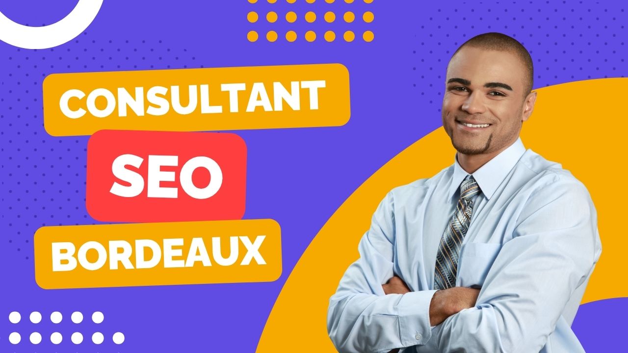 consultant seo bordeaux
