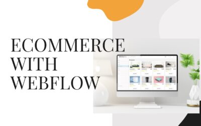 7 Stratégies Puissantes pour Réussir en Ecommerce with Webflow (La #4 Change Tout)