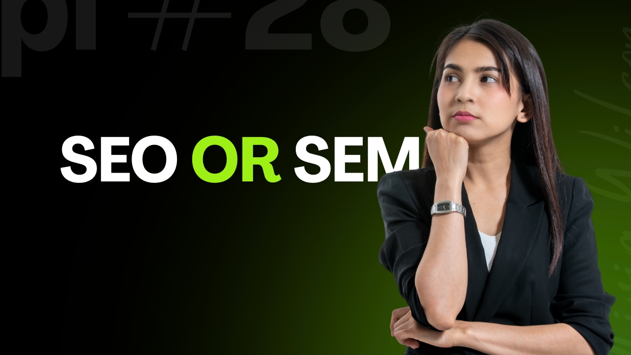 seo or sem seo or sem